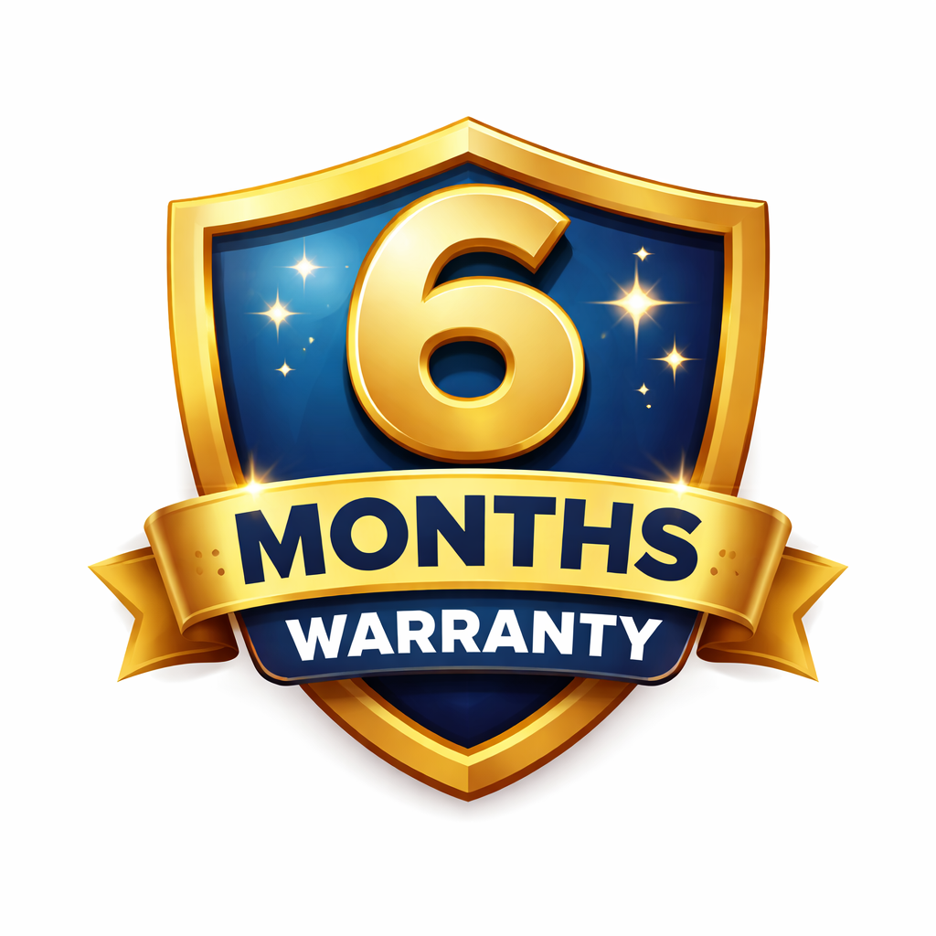 6 Months Warranty